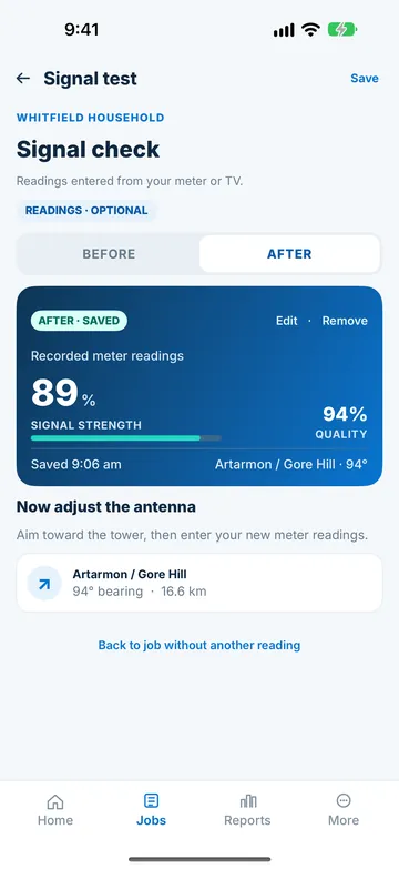 Signal check with before and after meter readings entered from your own equipment